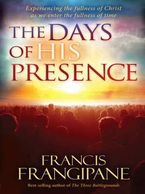 cover image of The Days of His Presence